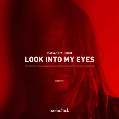 Look into My Eyes (feat. Moglii)