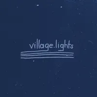 The Sweetest Sound — Village Lights