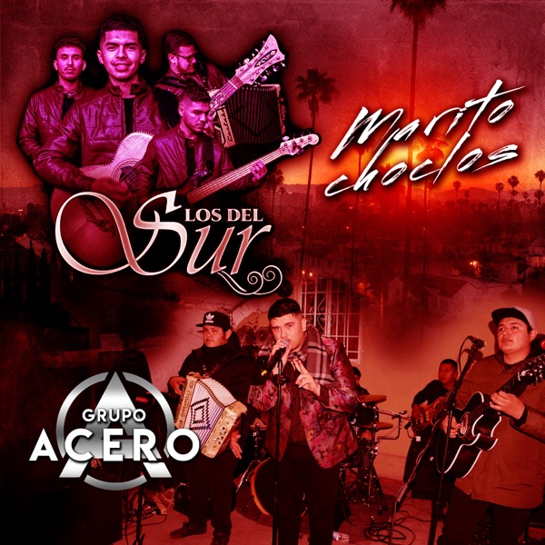 Marito Choclos (feat. Grupo Acero) - Single