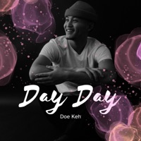 Day Day - Single - Doe Keh