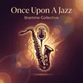 Once Upon A Jazz