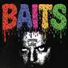 Baits - Choose Or Lose