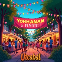 Utcabál (feat. Rabbit) - Single - Yohhanan