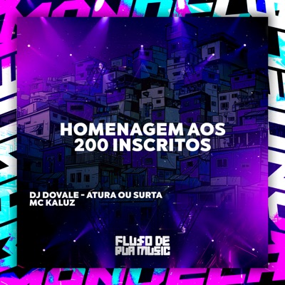 Homenagem aos 200 Inscritos - Single