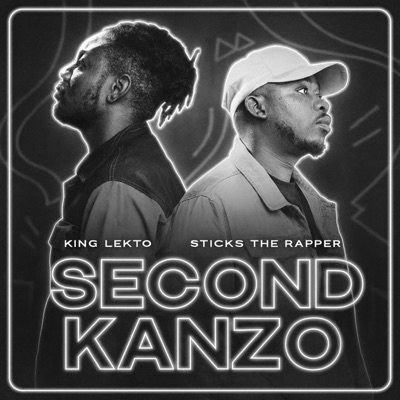 Second Kanzo (feat. King Lekto) - Single