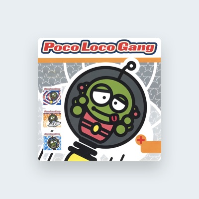 Listen to Poco Loco Gang, watch music videos, read bio, see tour dates & more!