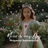 Niña de Mis Ojos - Proyecto Románticos