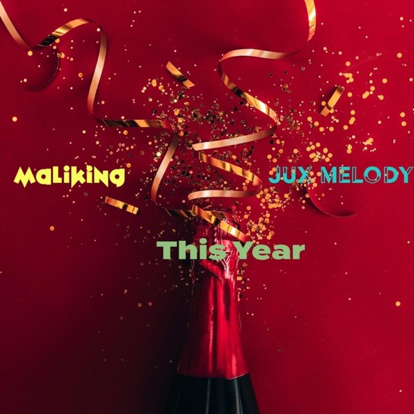 This Year (feat. Jux Melody)
