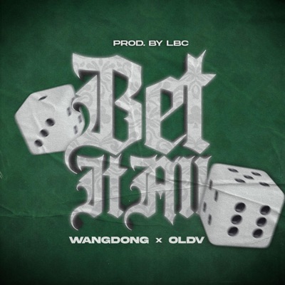 Bet It All (feat. Old V) - Single