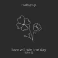 Love Will Win The Day - Take 3 Radio Edit