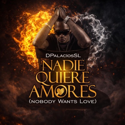 Nadie Quiere Amores - Single