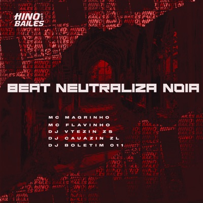Beat Neutraliza Noia - Single