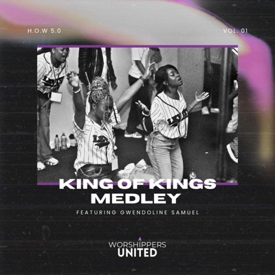 King of Kings Medley (feat. Gwen Samuel) - EP