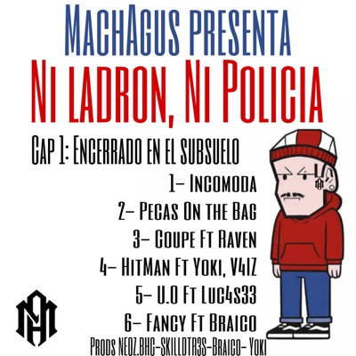 Ni Ladrón, Ni Policía - EP