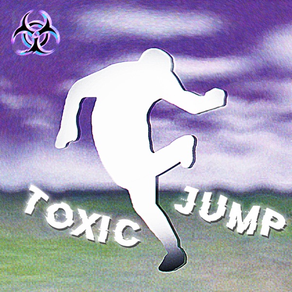 TOXIC JUMP - EP