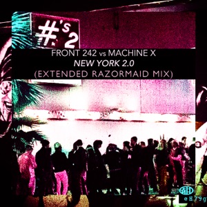 New York 2.0 (Extended Razormaid Mix) - Single