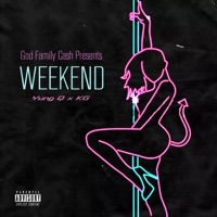 Weekend (feat. KG) - Single - Yung Q