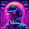 Vision (feat. Jayco Beatz & Dom Da Vinci) - Da Vinci Music Group lyrics