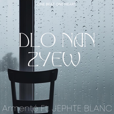 Dlo Nan Zyew (feat. Jephte Blanc) - Single
