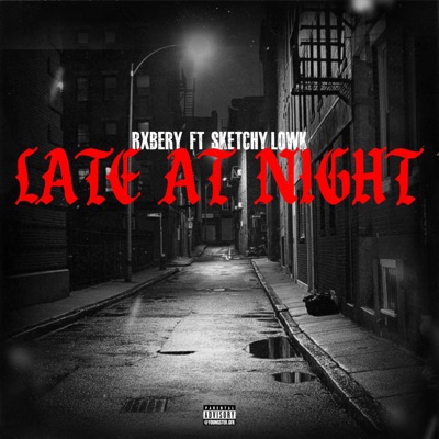 Late At Night - Single