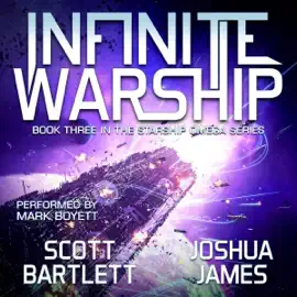 Infinite Warship: Starship Omega, Book 3 (Unabridged)