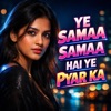 YSRD Neeraj - Ye Samaa Samaa Hai Pyar Ka | Latest Bollywood Romantic Song