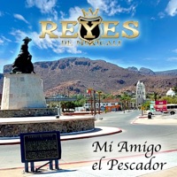 Mi Amigo el Pescador - Single - Reyes De Mexicali