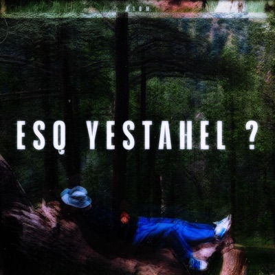 Esq Yestahel ! - Single