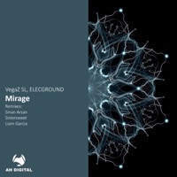 Mirage - VegaZ SL & ELECGROUND