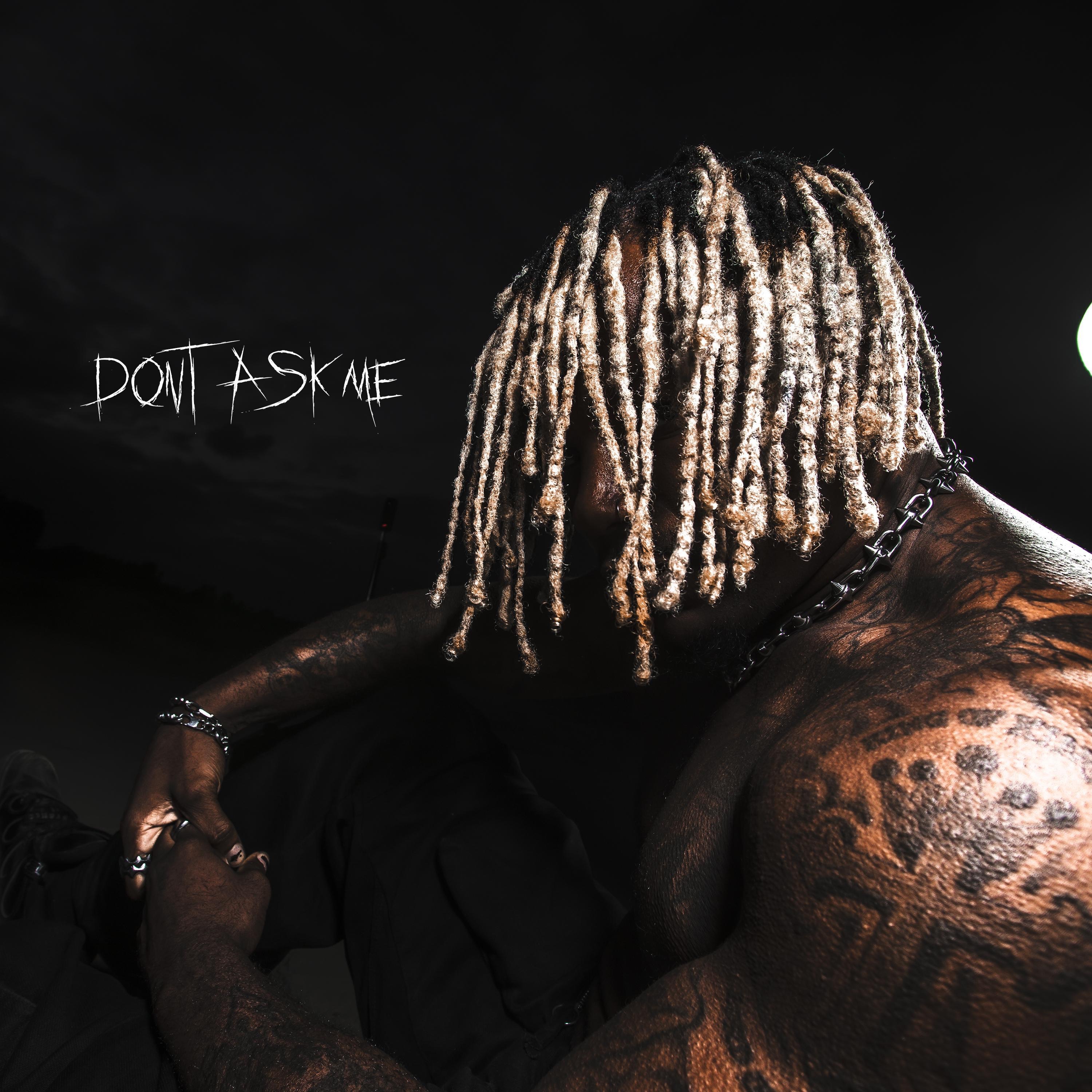 Don't Ask Me - Single