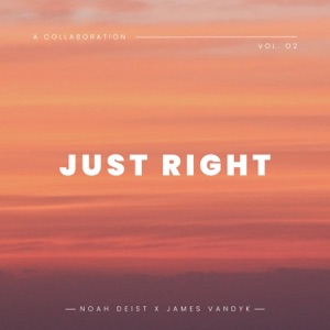 Just Right
