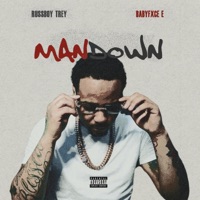 ManDown (feat. Babyfxce E) - Single - Russboy trey