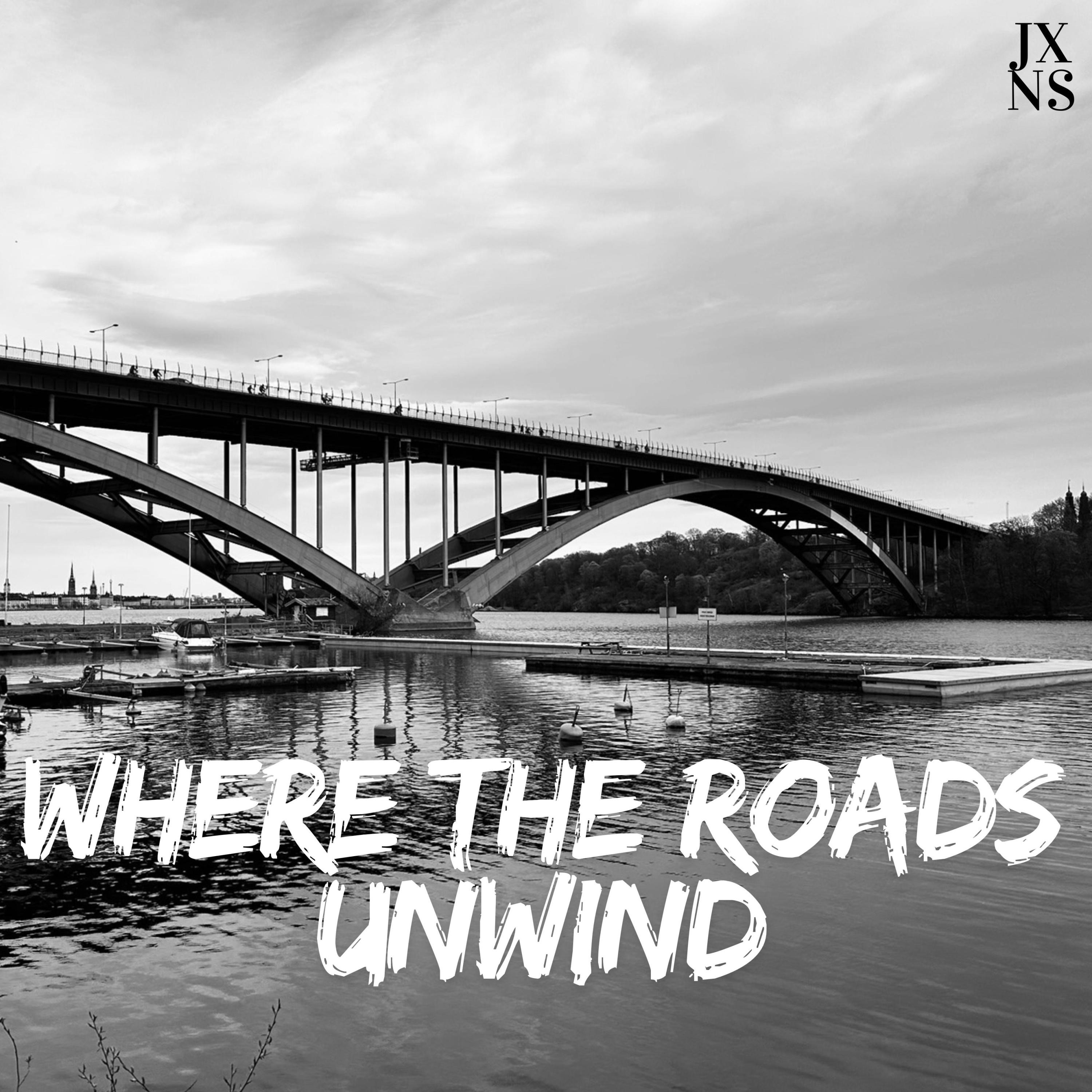 Where the roads unwind - Single