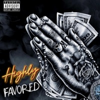 Highly Favored - Single - AZXSOPHIK