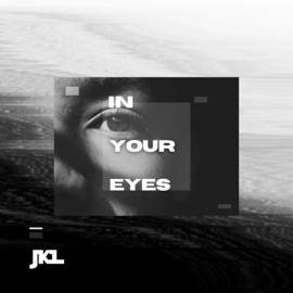 In Your Eyes JKL