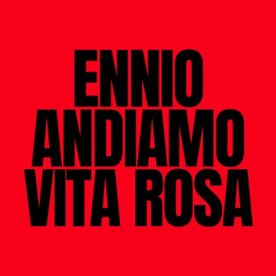 ANDIAMO #8 / VITA ROSA - Single