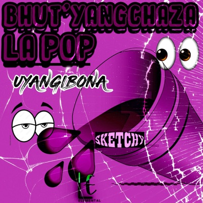 Uyangibona (feat. Bhut'yangchaza) - Single