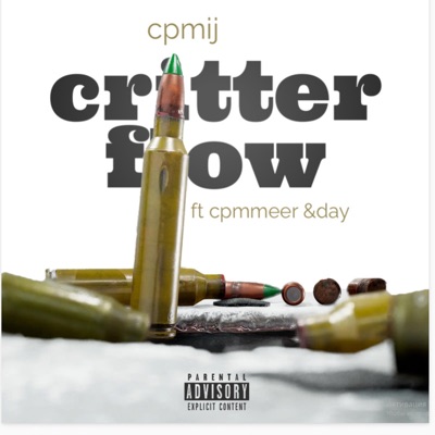 Critter Flow (feat. Cpmmeer & day) - Single