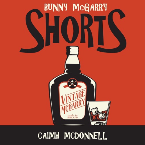 Shorts: The Bunny McGarry Collection (Unabridged) cover