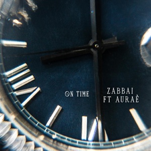 On Time (feat. Auraè) - Single
