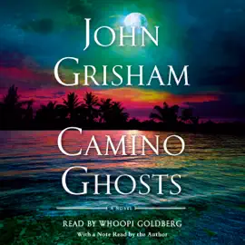 Camino Ghosts: A Novel (Unabridged)