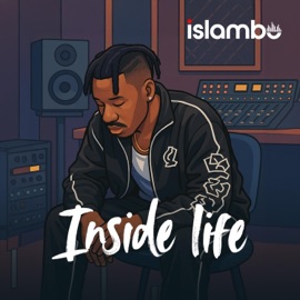 INSIDE LIFE Islambo