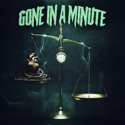 GONE IN A MINUTE (feat. ETN) - Single