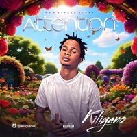 Attention - Single - Kiliyano