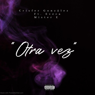 Otra vez (feat. Eveca & Mister E) - Single