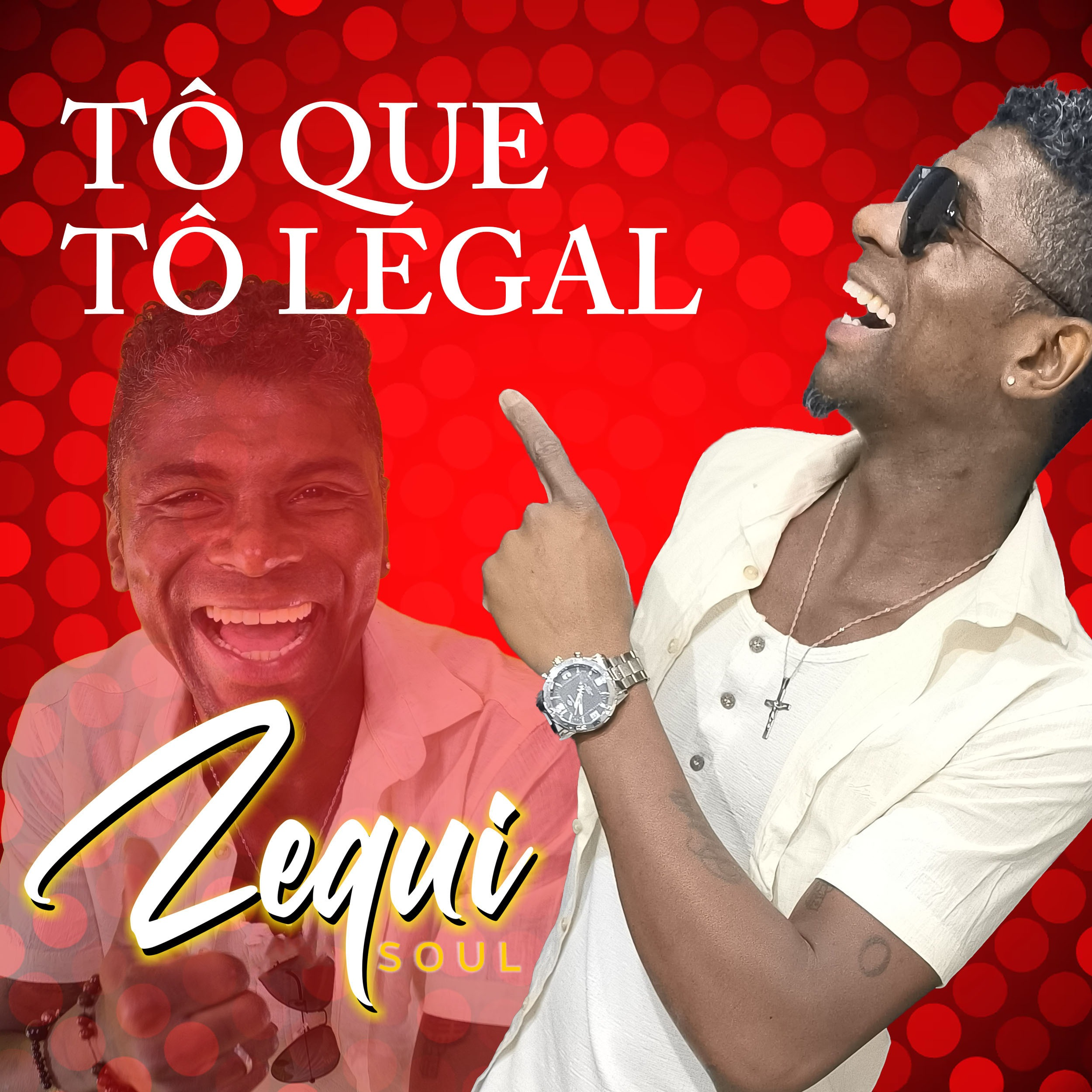 Zequi Do Soul - Eu To Que to Legal