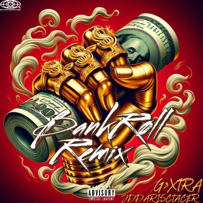 Bankroll (feat. JdDaRiscTacer) [Remix] - Single