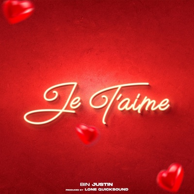 Je T'aime - Single