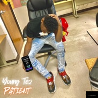 Patience - Single - Young Tez