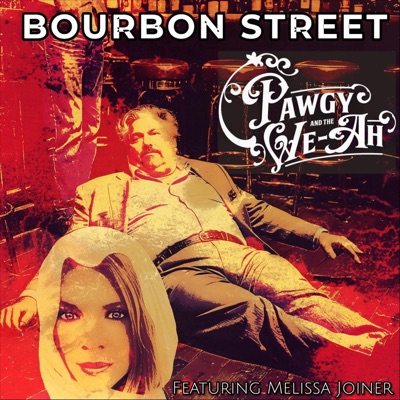 Bourbon Street (feat. Melissa Joiner) - Single